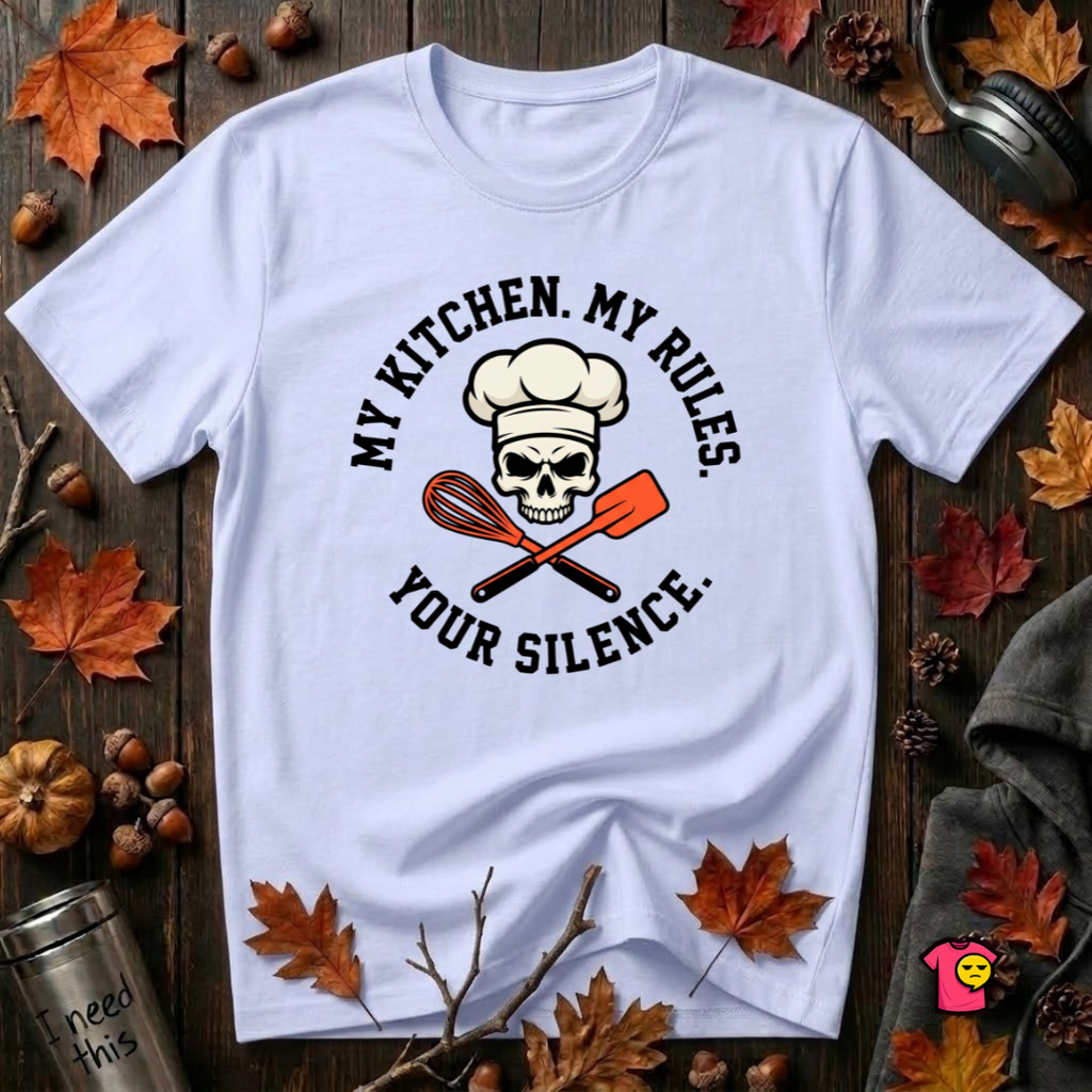 My Kitchen. My Rules. Your Silence. sarcastic graphic t-shirt in Ash by Snarky Sarks