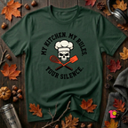 My Kitchen. My Rules. Your Silence. sarcastic graphic t-shirt in Forest by Snarky Sarks