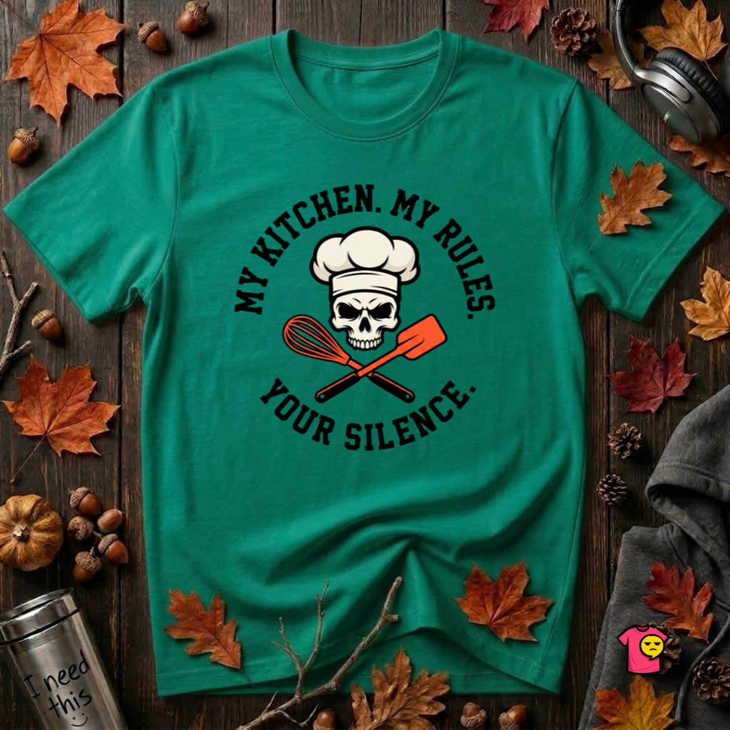 My Kitchen. My Rules. Your Silence. sarcastic graphic t-shirt in Heather Kelly by Snarky Sarks