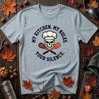 My Kitchen. My Rules. Your Silence. sarcastic graphic t-shirt in Light Blue by Snarky Sarks