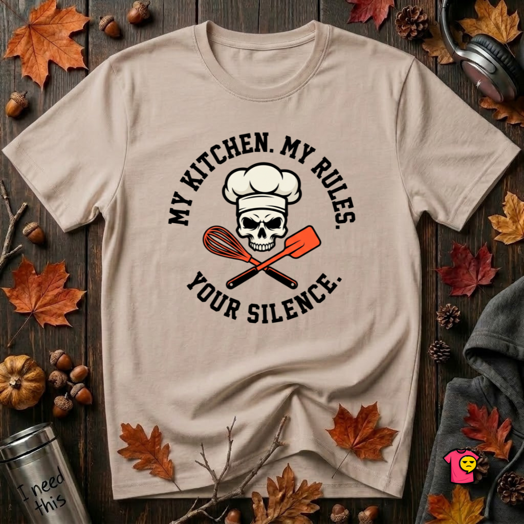 My Kitchen. My Rules. Your Silence. sarcastic graphic t-shirt in Natural by Snarky Sarks