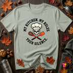 My Kitchen. My Rules. Your Silence. sarcastic graphic t-shirt in Sage by Snarky Sarks