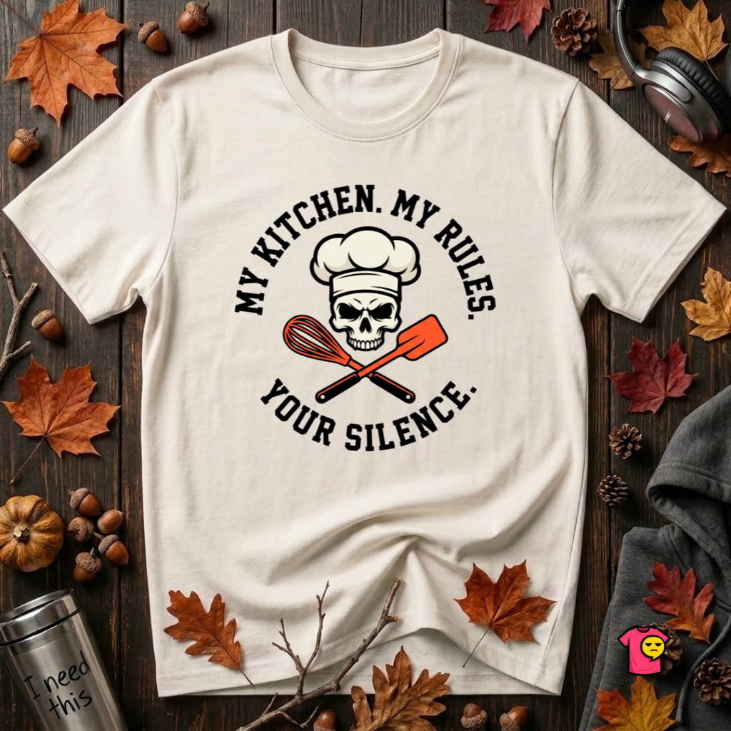 My Kitchen. My Rules. Your Silence. sarcastic graphic t-shirt in White by Snarky Sarks