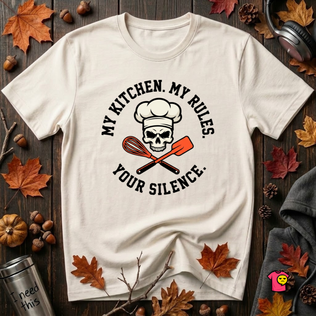 My Kitchen. My Rules. Your Silence. sarcastic graphic t-shirt in White by Snarky Sarks