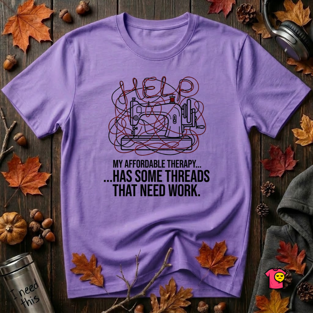 My Therapy Has Some Threads that Need Work sarcastic sewing t-shirt in Heather Team Purple by Snarky Sarks