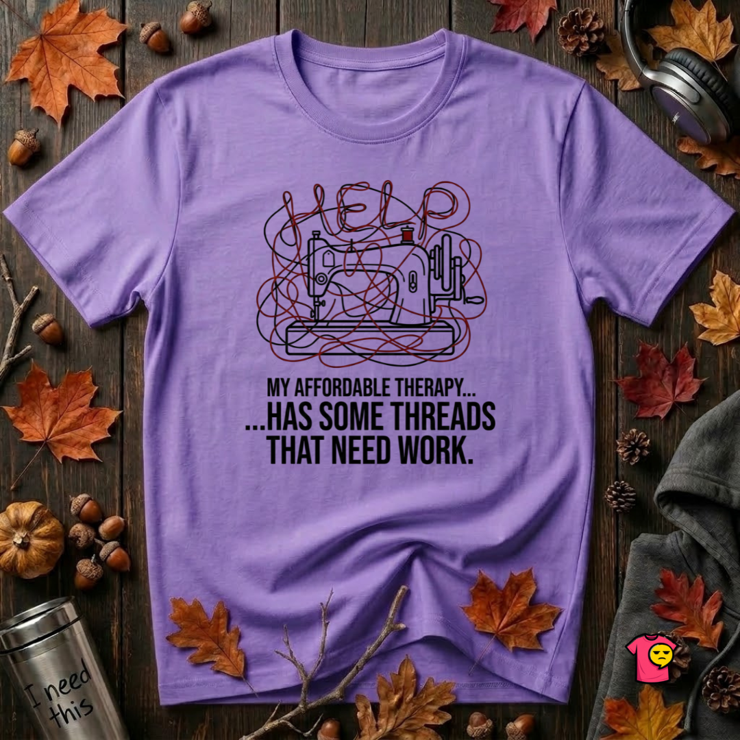 My Therapy Has Some Threads that Need Work sarcastic sewing t-shirt in Heather Team Purple by Snarky Sarks