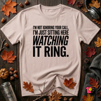 Not Ignoring Your Call -- Just Watching It Ring sarcastic graphic t-shirt in Soft Pink by Snarky Sarks