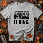 Not Ignoring Your Call -- Just Watching It Ring sarcastic graphic t-shirt in Solid Athletic Gray by Snarky Sarks