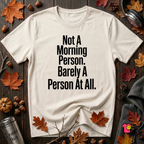 Not a Morning Person or a Person at All sarcastic graphic t-shirt in White by Snarky Sarks