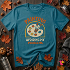 Painting -- Avoiding My Problems sarcastic graphic t-shirt in Deep Teal by Snarky Sarks