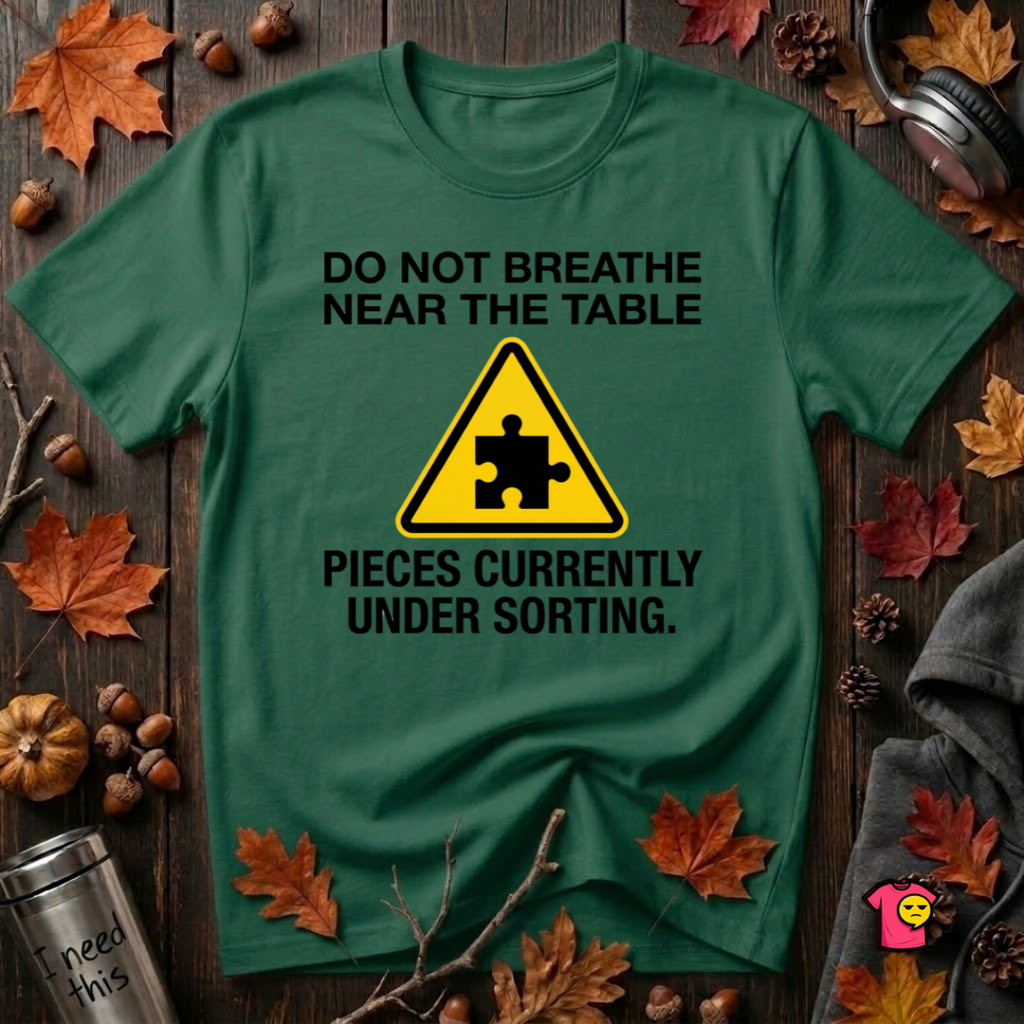 Pieces Currently Under Sorting sarcastic puzzle graphic t-shirt in Evergreen by Snarky Sarks