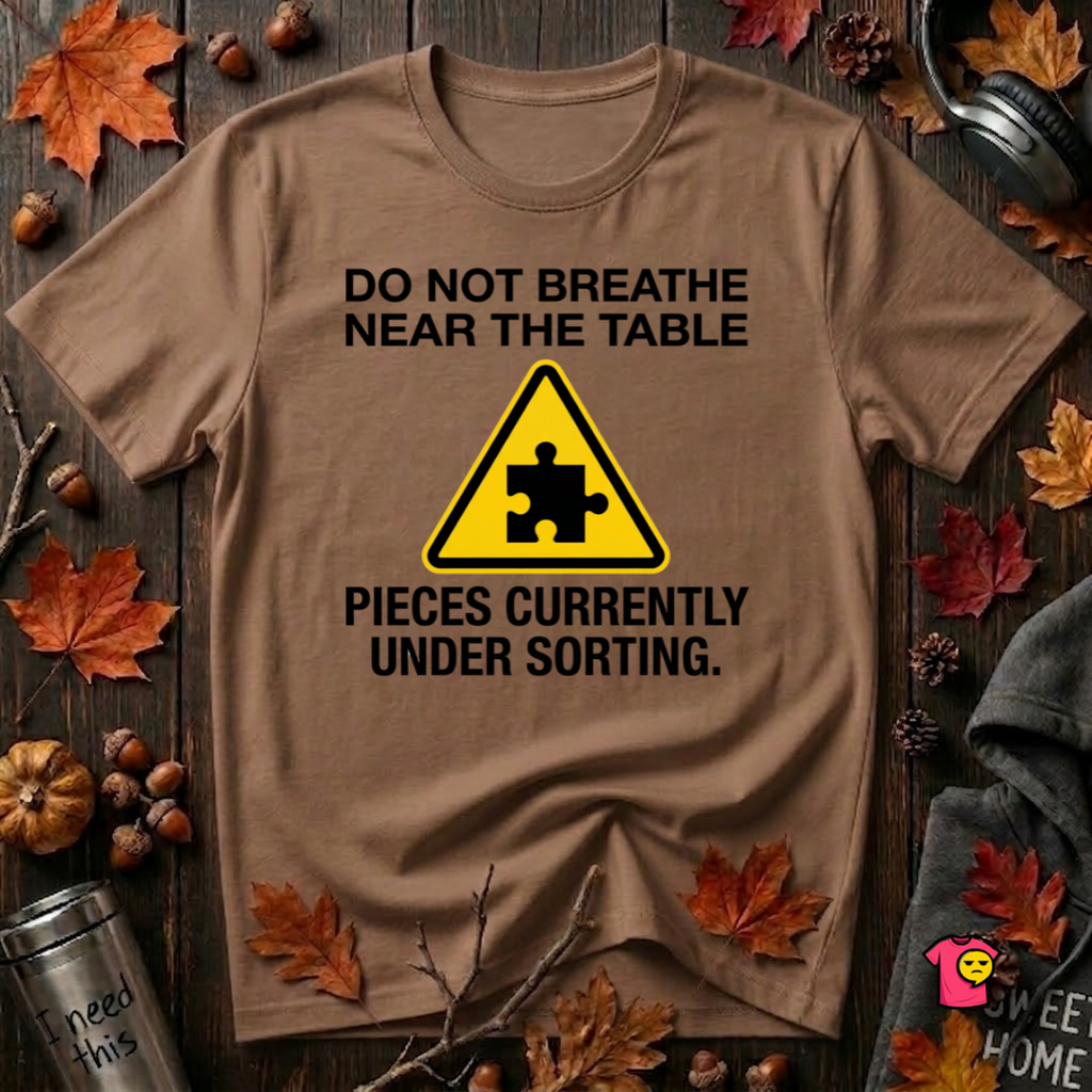 Pieces Currently Under Sorting sarcastic puzzle graphic t-shirt in Sand Dune by Snarky Sarks