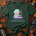 Planting Peace and Avoiding Actual Conflict sarcastic garden t-shirt in Forest by Snarky Sarks