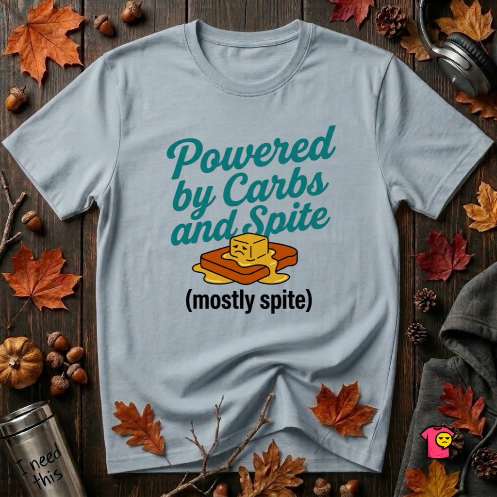 Powered by Carbs and Spite sarcastic graphic t-shirt in Light Blue by Snarky Sarks