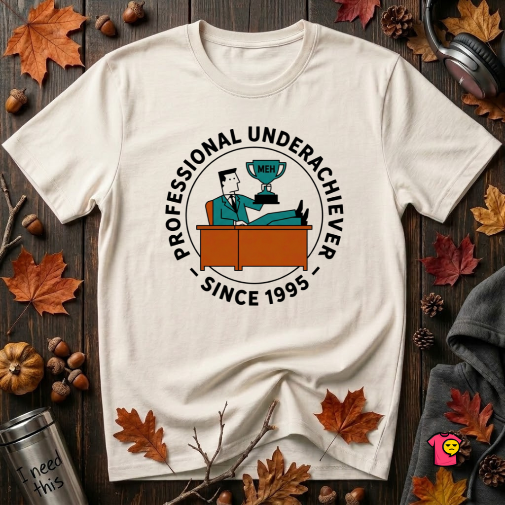 Professional Underachiever sarcastic graphic t-shirt in White by Snarky Sarks