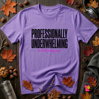 Professionally Underwhelming sarcastic graphic t-shirt in Heather Team Purple by Snarky Sarks