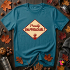 Proudly Unapproachable sarcastic graphic t-shirt in Deep Teal by Snarky Sarks