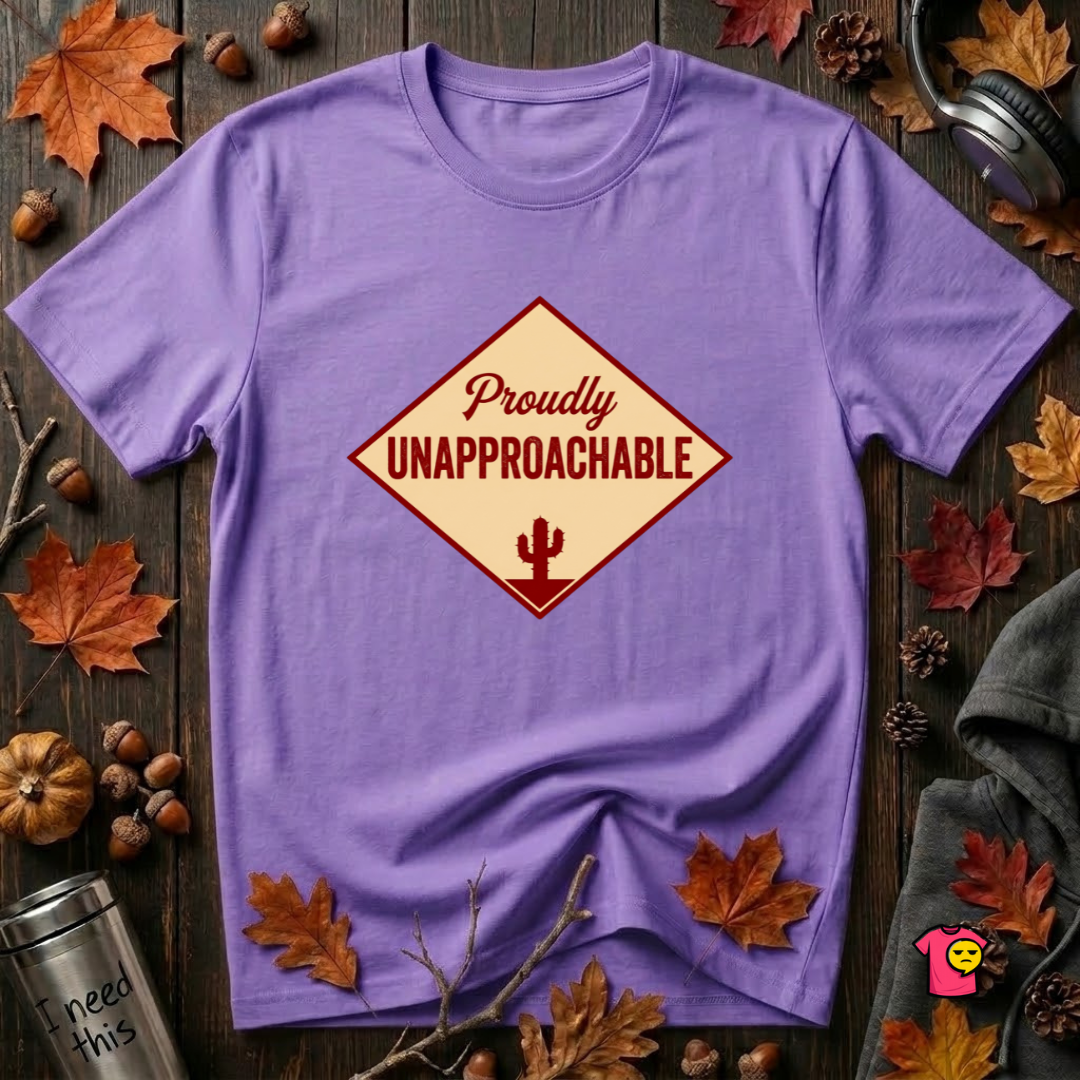 Proudly Unapproachable sarcastic graphic t-shirt in Heather Team Purple by Snarky Sarks