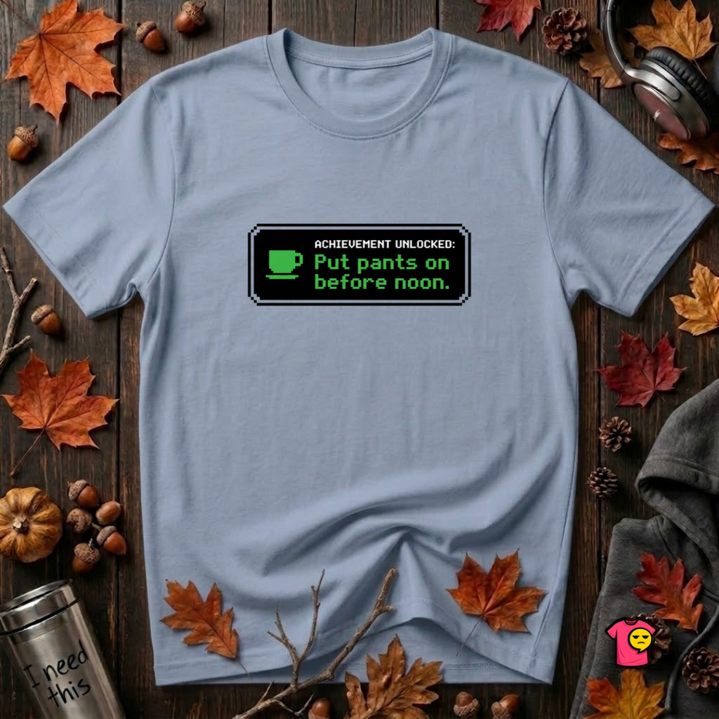 Putting Pants on Before Noon sarcastic graphic t-shirt in Heather Prism Blue by Snarky Sarks