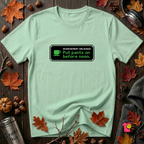 Putting Pants on Before Noon sarcastic graphic t-shirt in Mint by Snarky Sarks