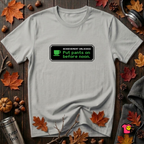 Putting Pants on Before Noon sarcastic graphic t-shirt in Silver by Snarky Sarks