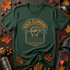 Rock Climbing sarcastic graphic t-shirt in Forest by Snarky Sarks