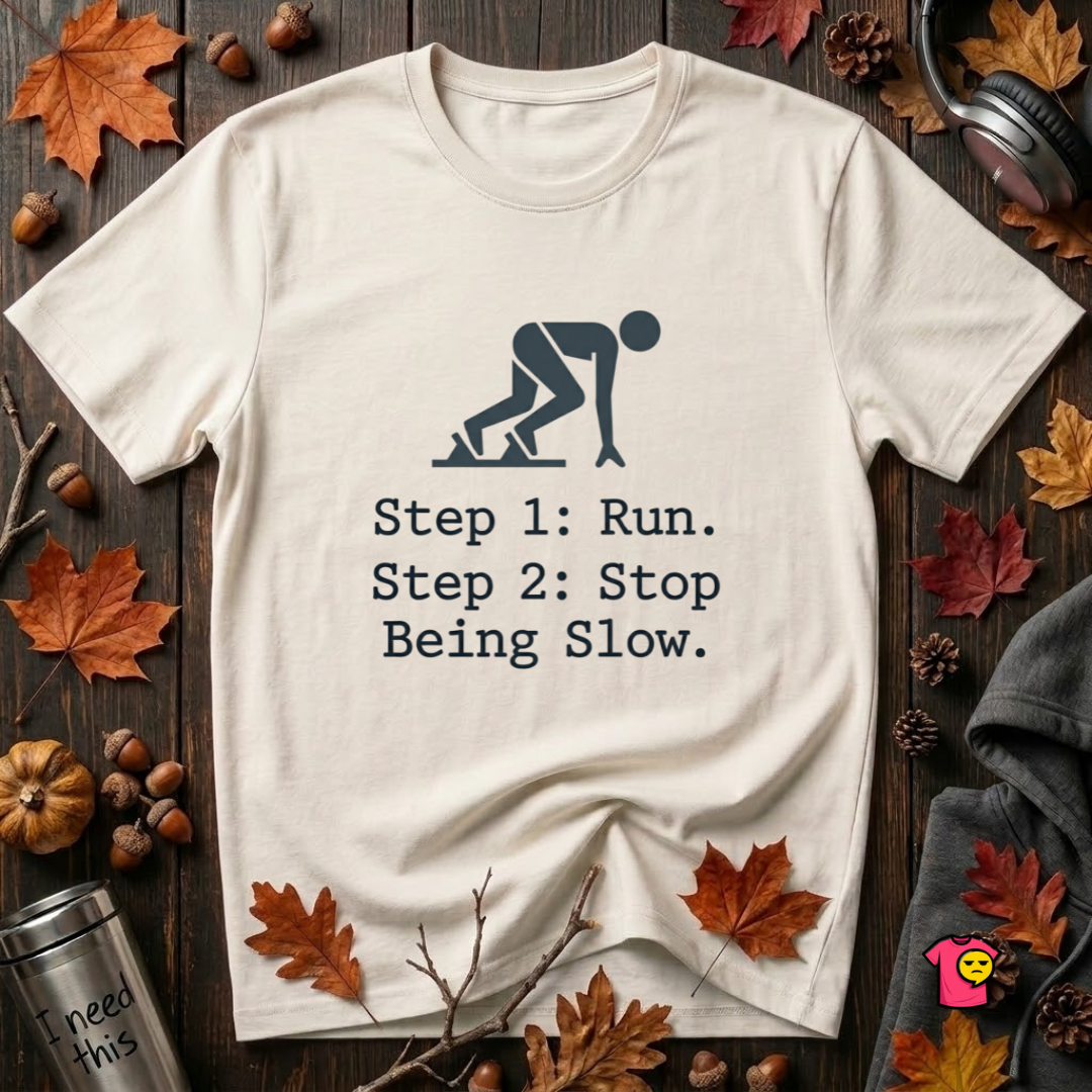 Run. Stop Being Slow sarcastic running graphic t-shirt in White by Snarky Sarks