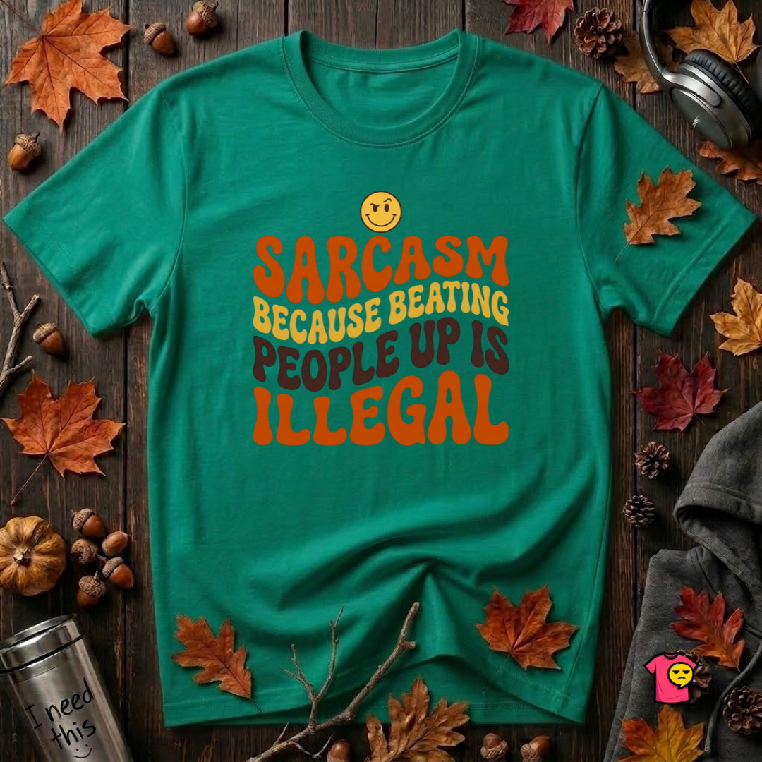 Sarcasm: Because Beating People Up Is Illegal retro smiley t-shirt in Heather Kelly by Snarky Sarks