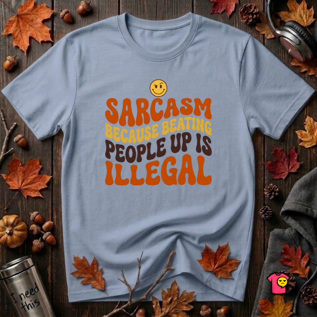 Sarcasm: Because Beating People Up Is Illegal retro smiley t-shirt in Heather Prism Blue by Snarky Sarks