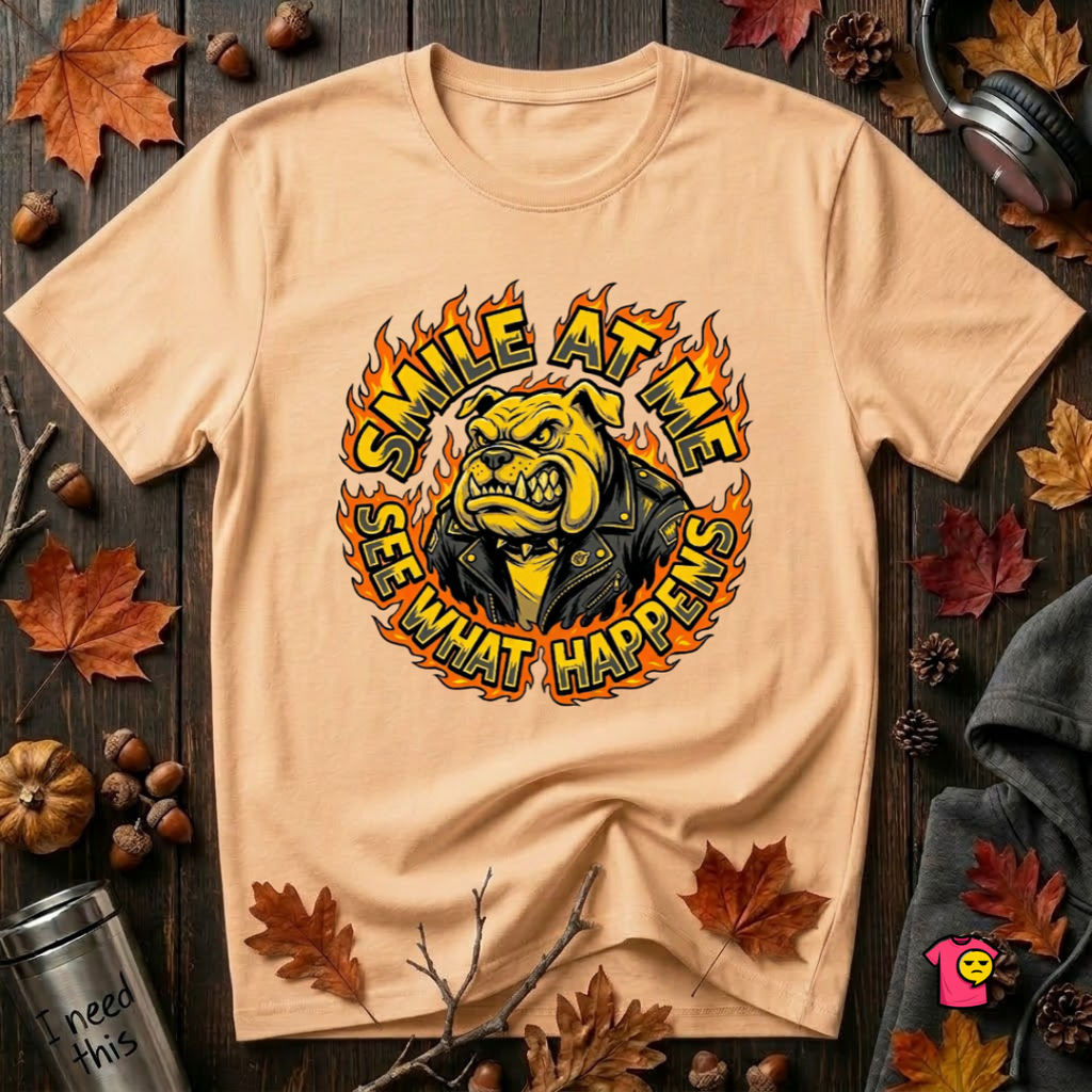 Smile at Me...See What Happens sarcastic graphic t-shirt in Peach by Snarky Sarks