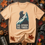 So Steep So Tired sarcastic hiking graphic t-shirt in Peach by Snarky Sarks