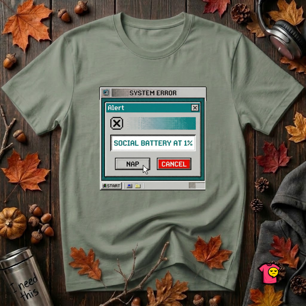 Social Battery at 1% sarcastic graphic t-shirt in Military Green by Snarky Sarks