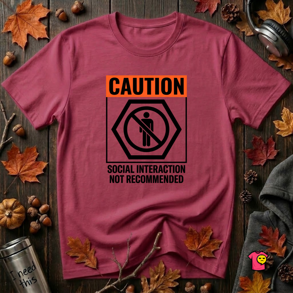 Social Interaction Not Recommended sarcastic t-shirt in Cardinal by Snarky Sarks