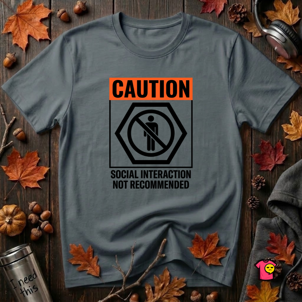 Social Interaction Not Recommended sarcastic t-shirt in Dark Gray by Snarky Sarks
