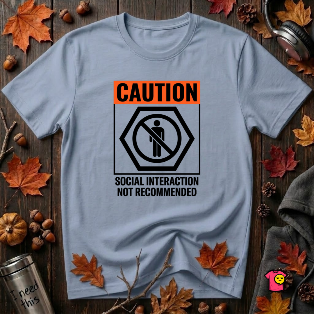 Social Interaction Not Recommended sarcastic t-shirt in Heather Prism Blue by Snarky Sarks