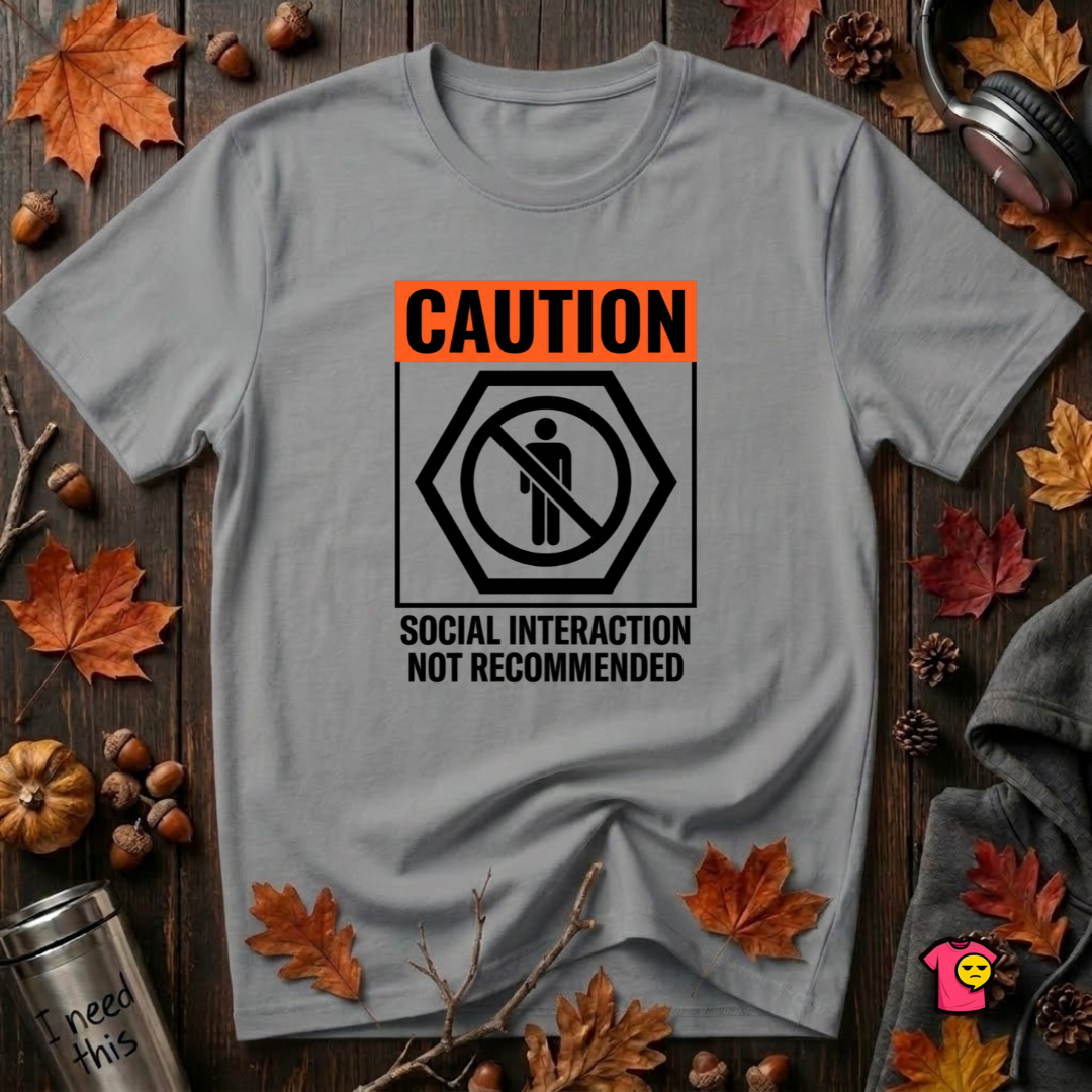 Social Interaction Not Recommended sarcastic t-shirt in Heather Storm by Snarky Sarks