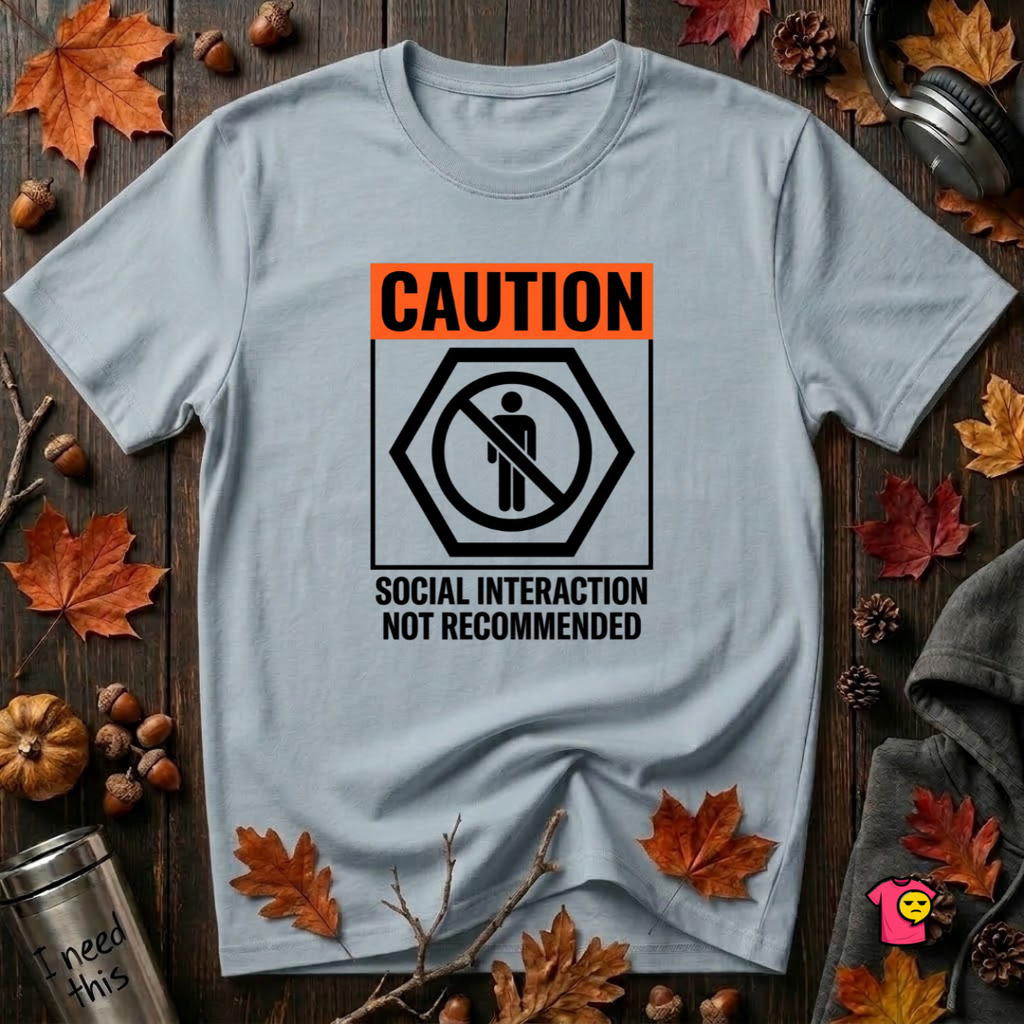 Social Interaction Not Recommended sarcastic graphic t-shirt in Light Blue by Snarky Sarks