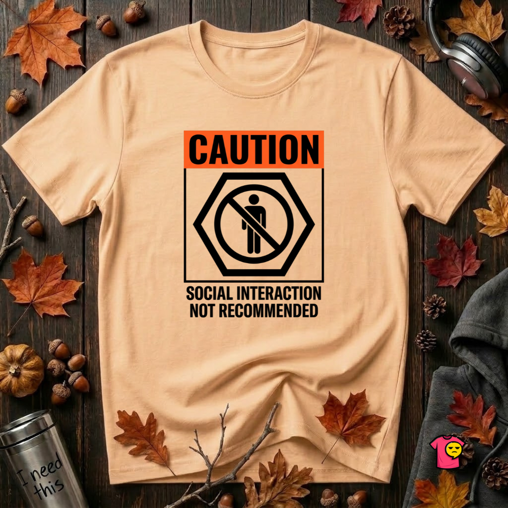 Social Interaction Not Recommended sarcastic t-shirt in Peach by Snarky Sarks