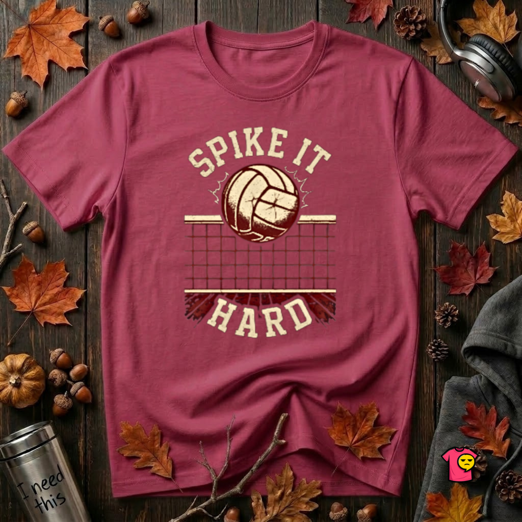 Spike it Hard sarcastic volleyball graphic t-shirt in Cardinal by Snarky Sarks
