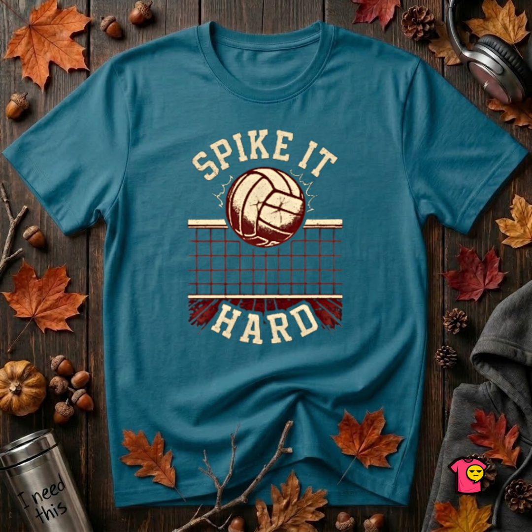 Spike it Hard sarcastic volleyball graphic t-shirt in Deep Teal by Snarky Sarks