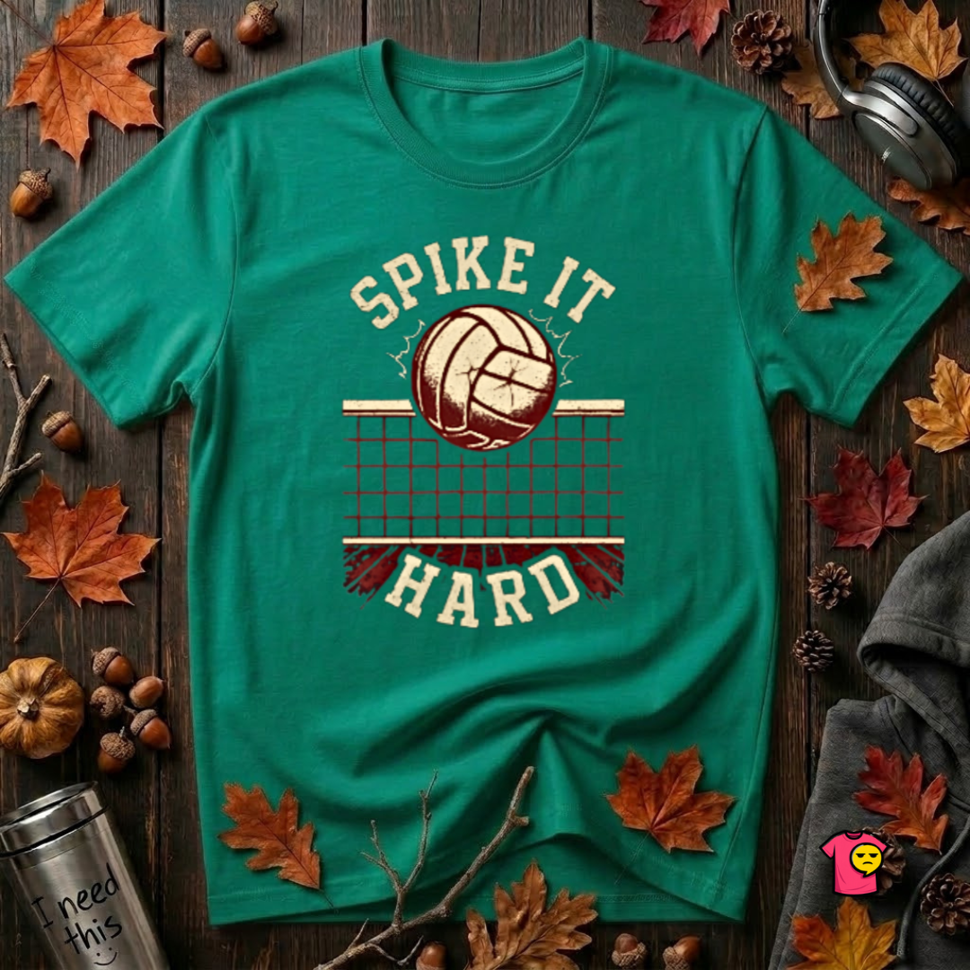 Spike it Hard sarcastic volleyball graphic t-shirt in Heather Kelly by Snarky Sarks