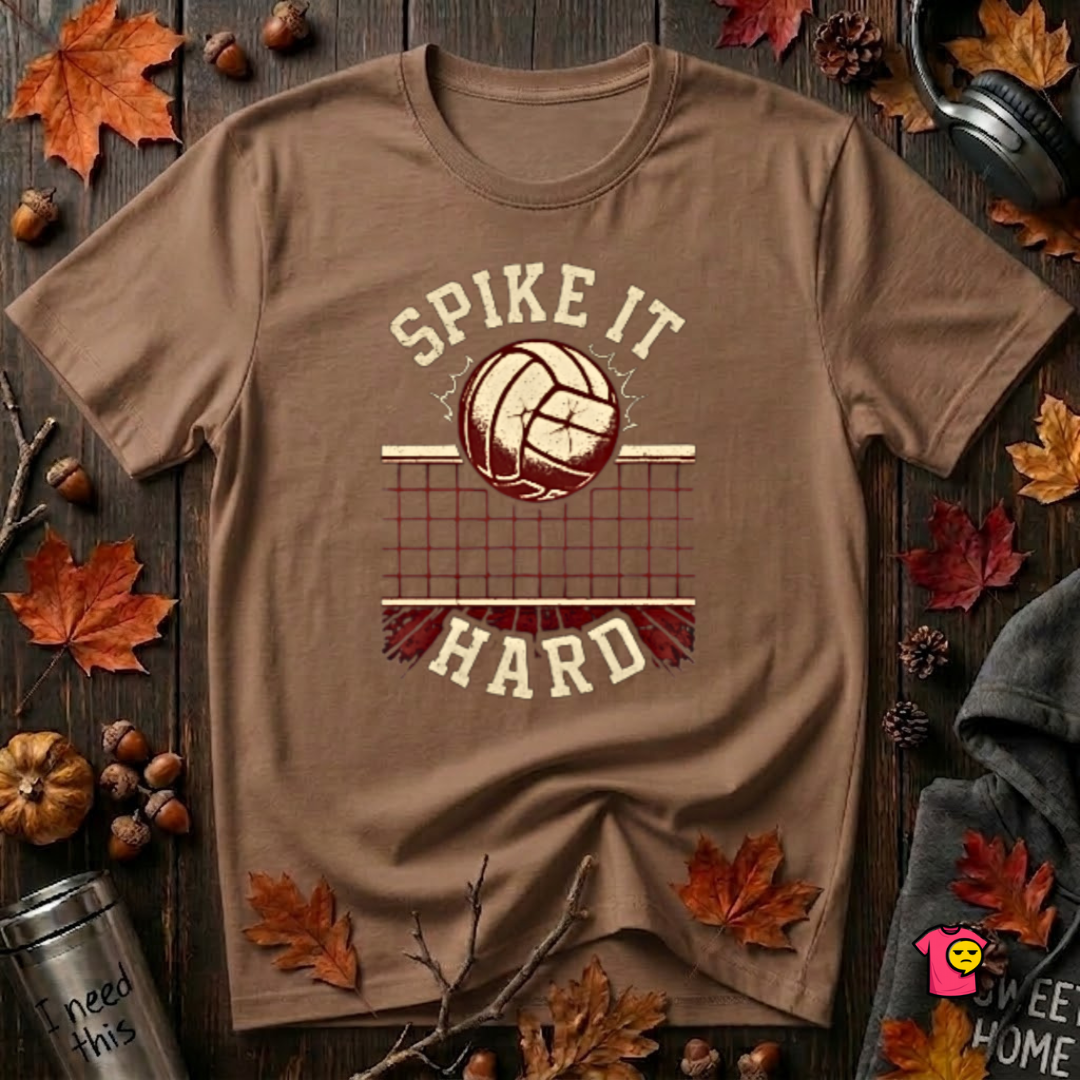 Spike it Hard sarcastic volleyball graphic t-shirt in Sand Dune by Snarky Sarks
