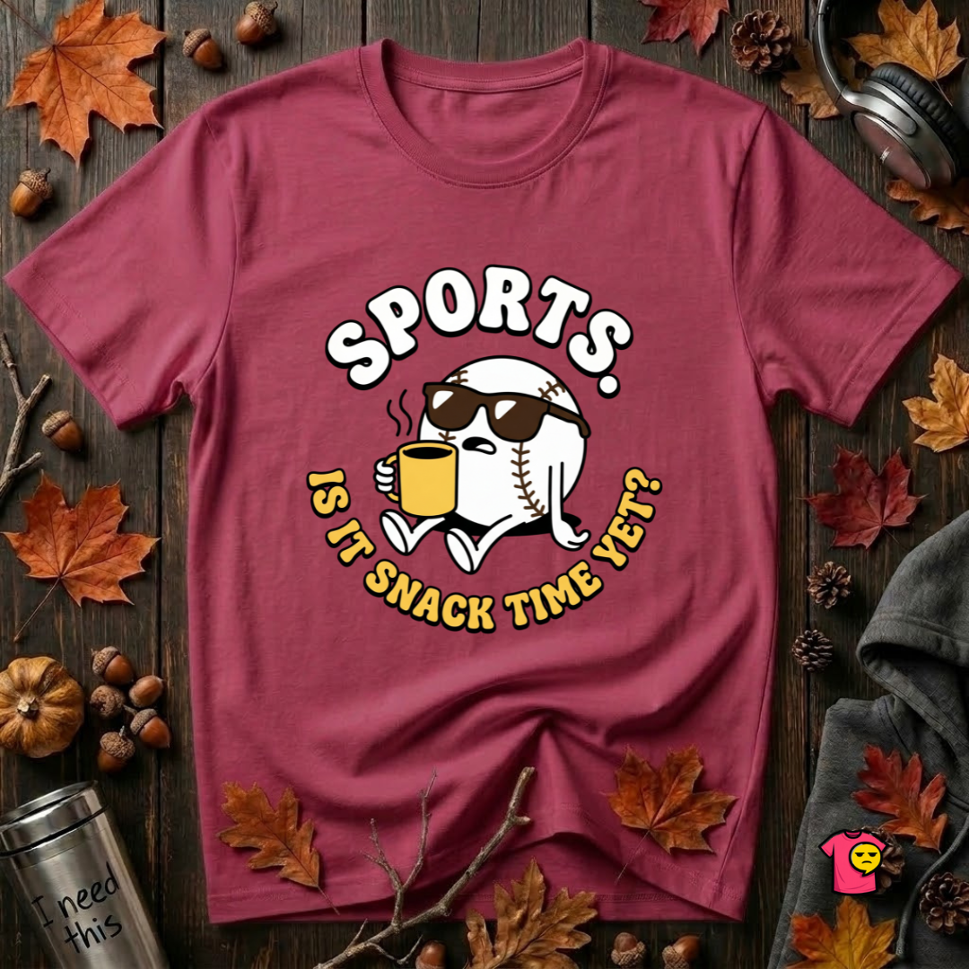 Sports. Is it Snack Time Yet? sarcastic graphic t-shirt in Cardinal by Snarky Sarks