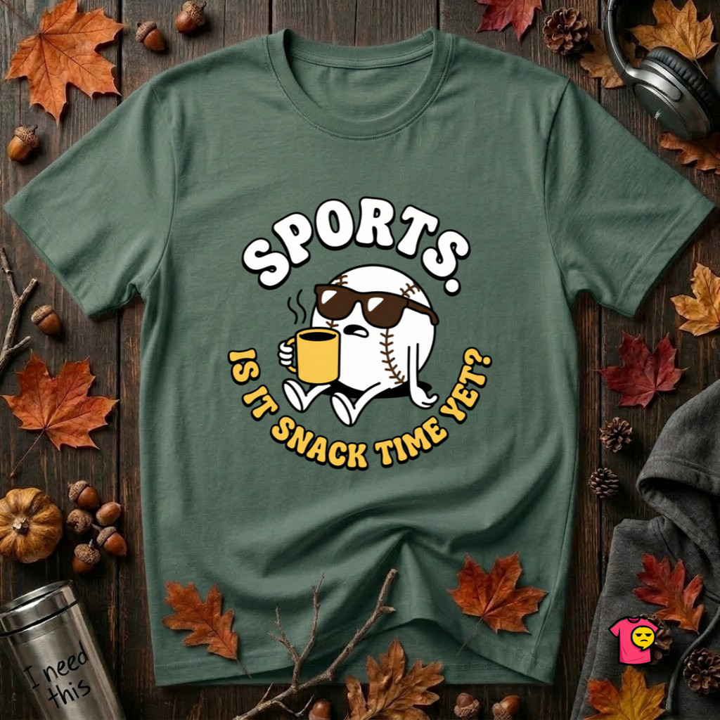 Sports. Is it Snack Time Yet? sarcastic graphic t-shirt in Heather Forest by Snarky Sarks