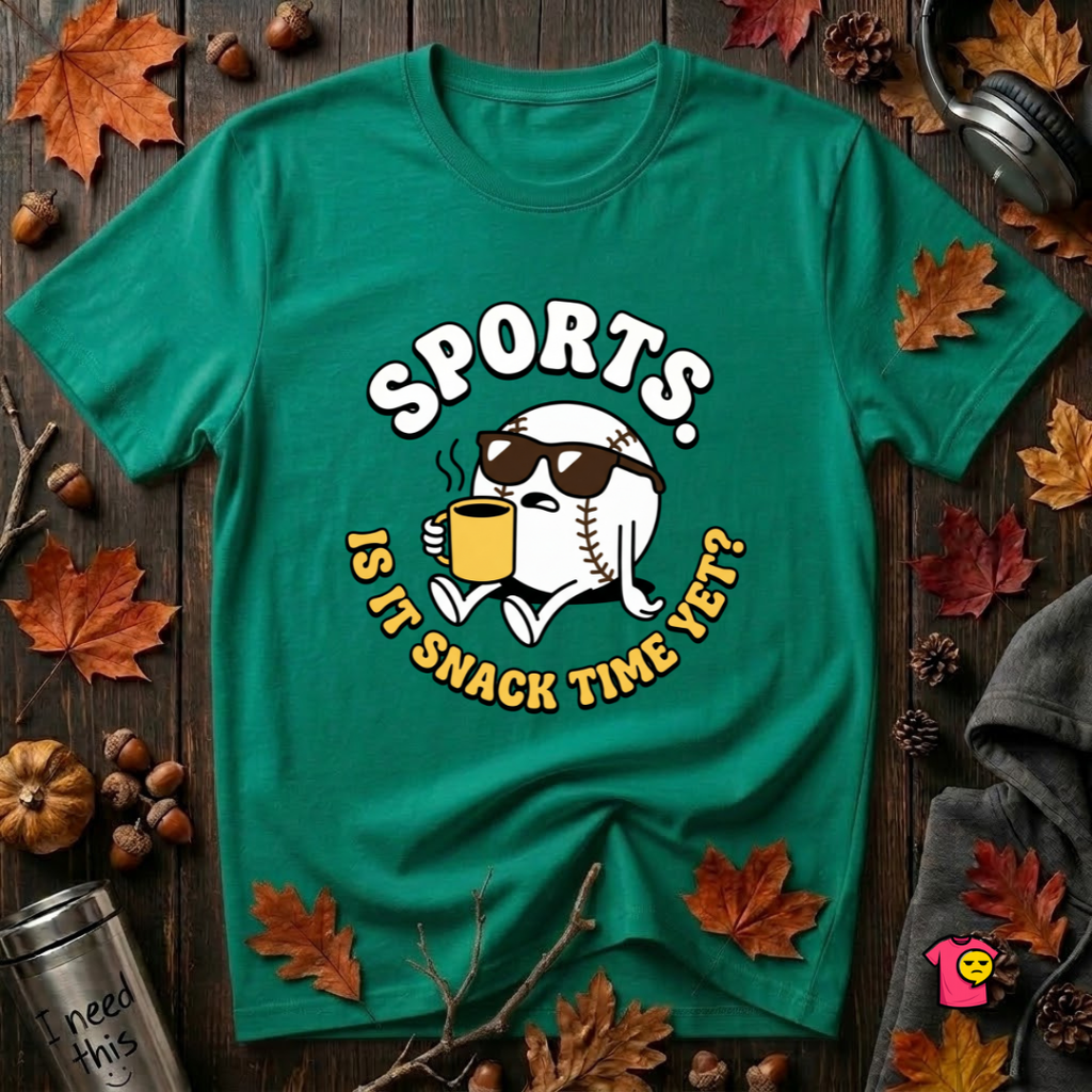 Sports. Is it Snack Time Yet? sarcastic graphic t-shirt in Heather Kelly by Snarky Sarks