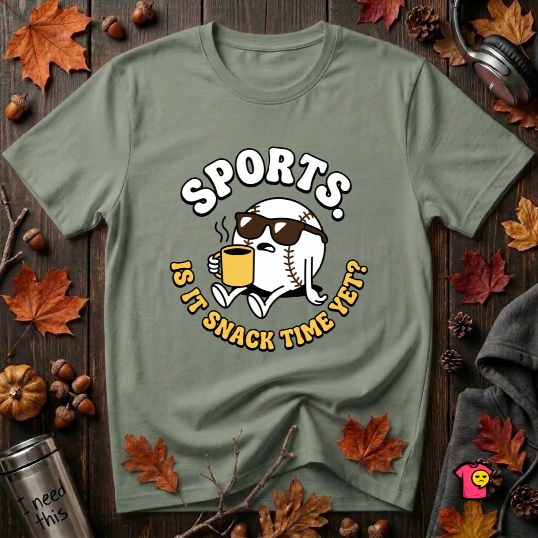 Sports. Is it Snack Time Yet? sarcastic graphic t-shirt in Military Green by Snarky Sarks