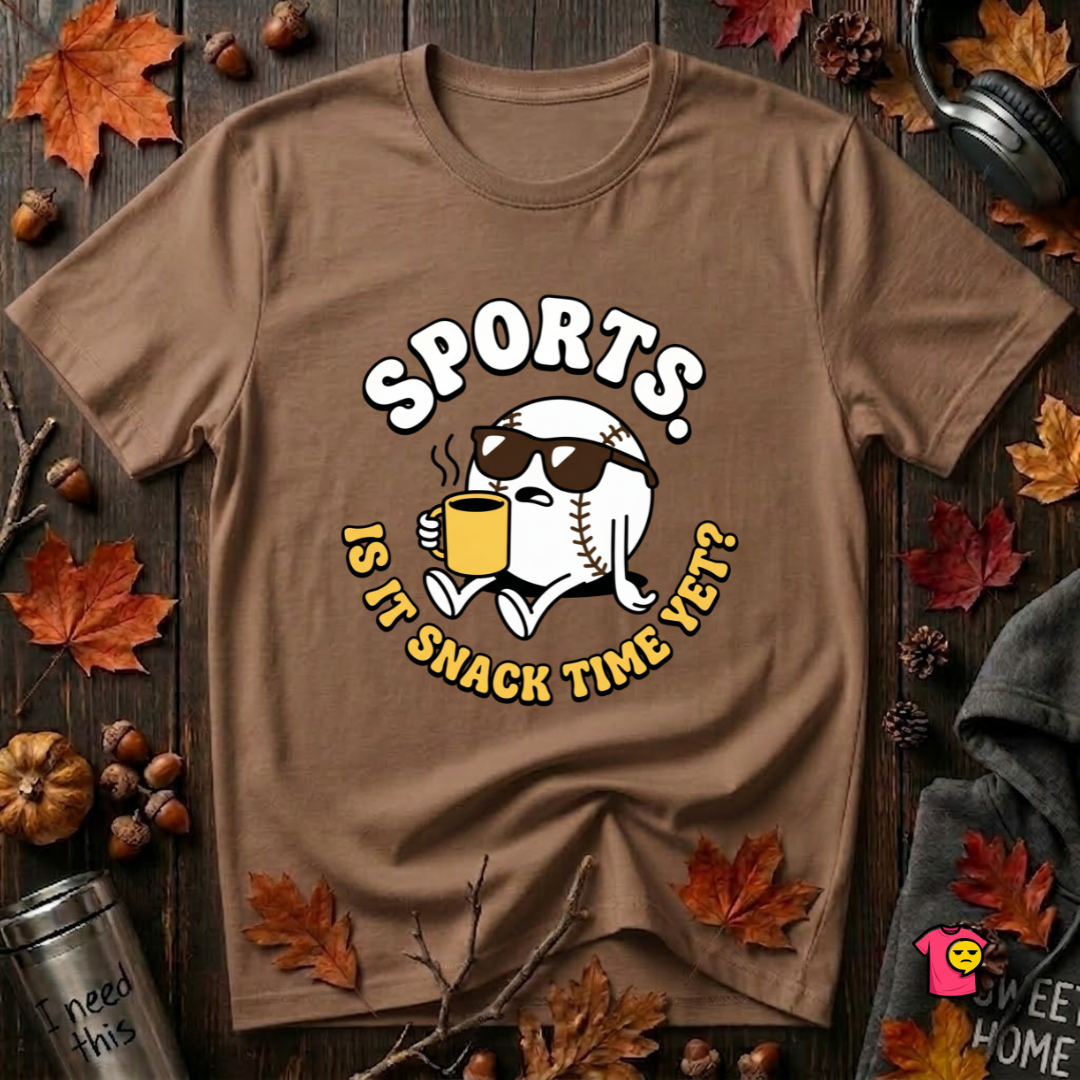 Sports. Is it Snack Time Yet? sarcastic graphic t-shirt in Sand Dune by Snarky Sarks