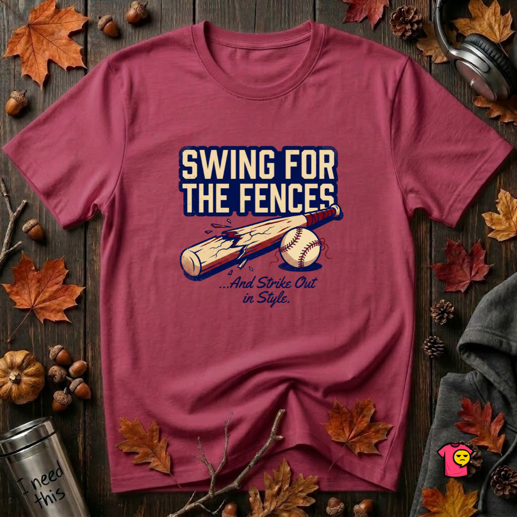 Swing for the Fences....and Strike out in Style baseball t-shirt in Cardinal by Snarky Sarks