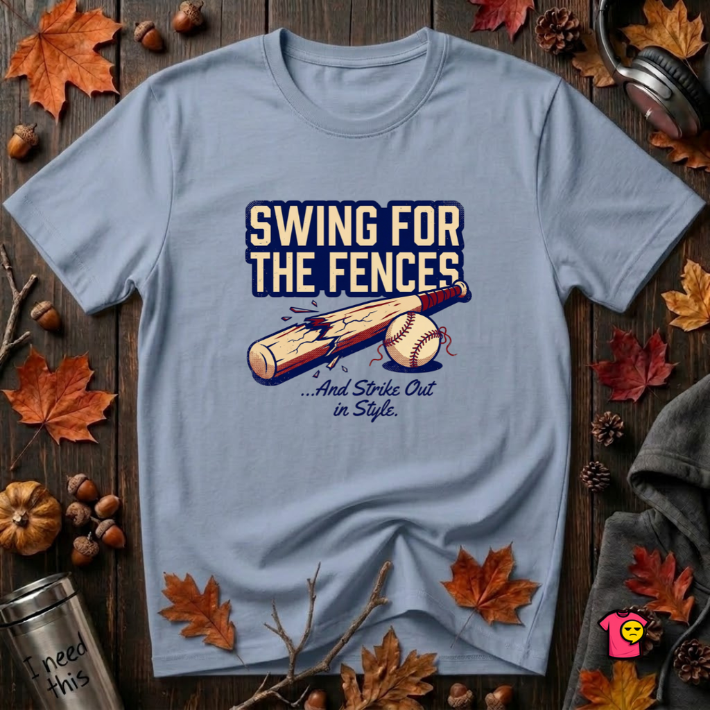 Swing for the Fences....and Strike out in Style baseball t-shirt in Heather Prism Blue by Snarky Sarks