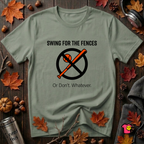 Swing for the Fences....or Don't. Whatever. baseball t-shirt in Military Green by Snarky Sarks